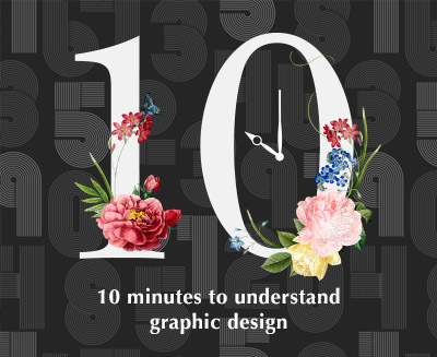 10 minutes to understand graphic design 